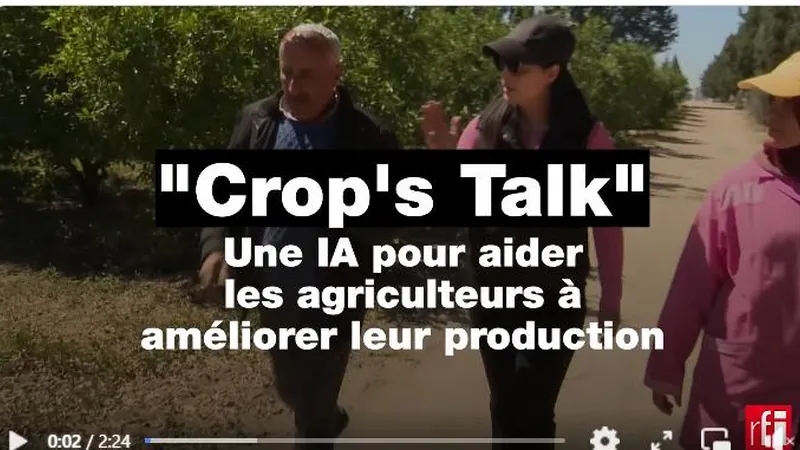 FRANCE 24 — Crop’s Talk: an AI to help farmers improve their production